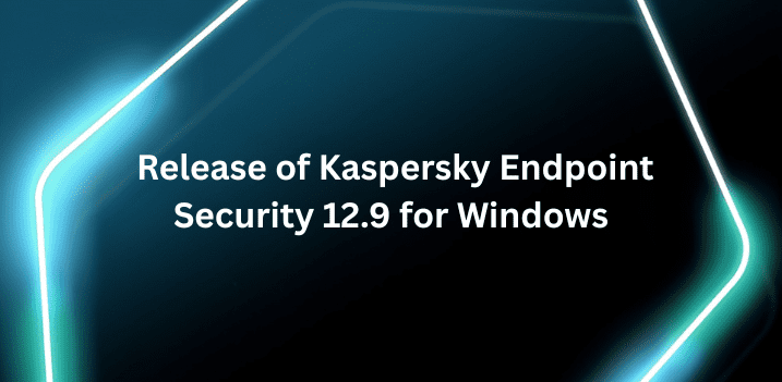 Kaspersky endpoint security 12.9