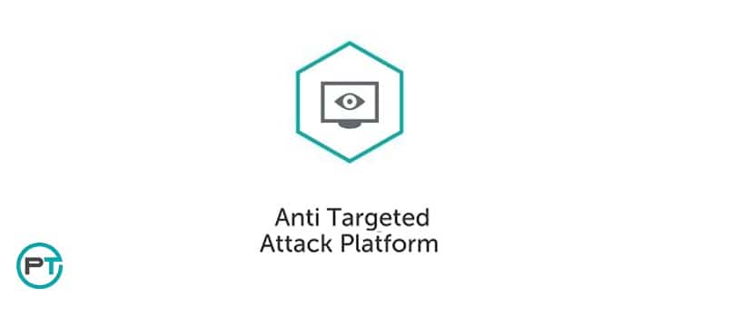 kaspersky anti targeted attack