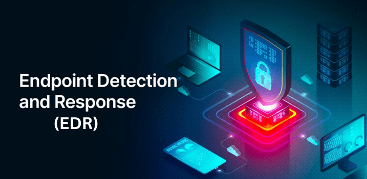 معرفی و بررسی EDR و دلایل نیاز به آن