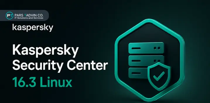 انتشار Kaspersky Security Center 16.3 Linux