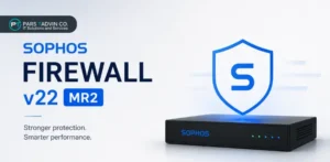 انتشار Sophos Firewall v22 MR2