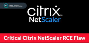 Cybersecurity News Hackers Exploit Critical Citrix NetScaler RCE Flaw to Deploy Web Shells and Malware